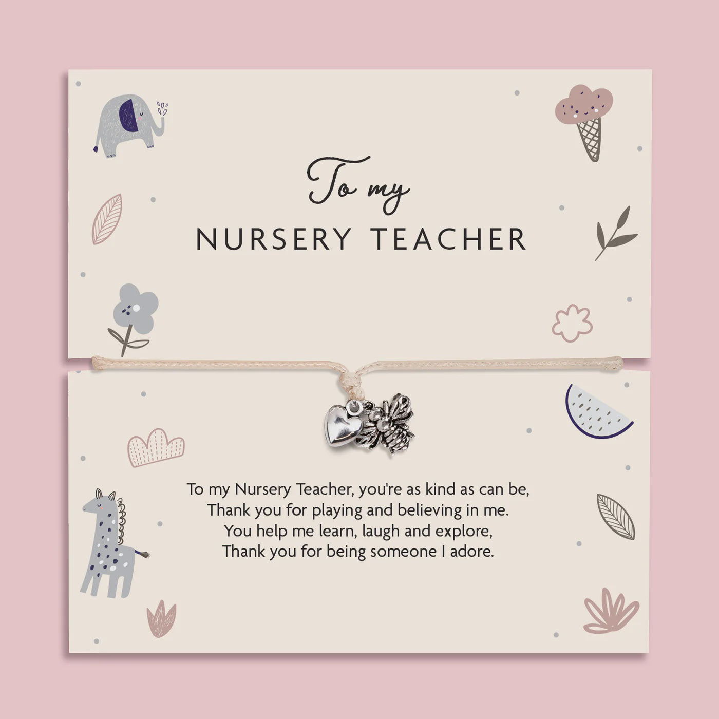 To my nursery teacher bracelet