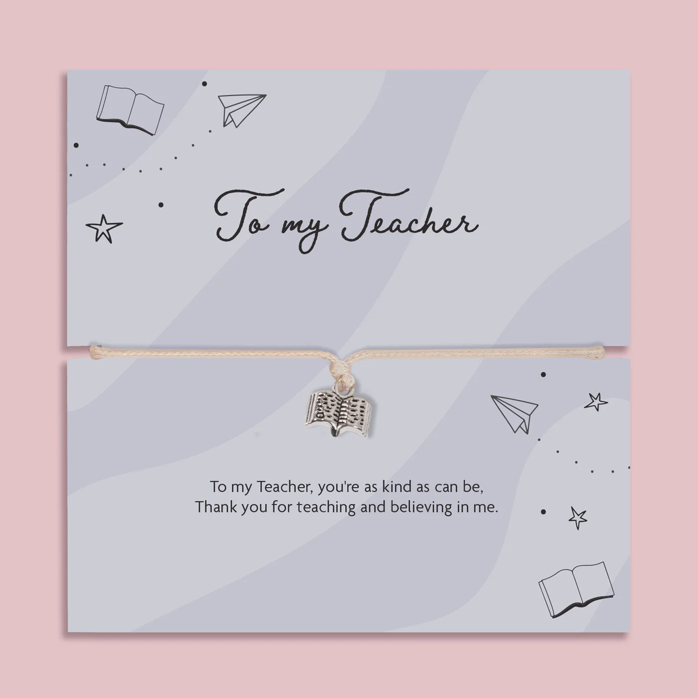 To my teacher bracelet